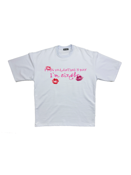 Fvck valentine`s T-Shirt Oversized